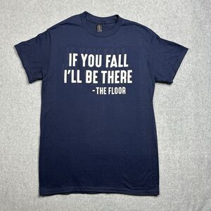 NWT GILDAN Men’s S/P If You Fall I'll Be There Short Sleeves Crew Neck T’shirt